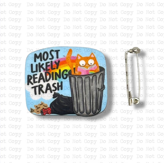 Most Likely Reading Trash Lapel Pin Sublimation Blank Kit | Set of 2 TRS