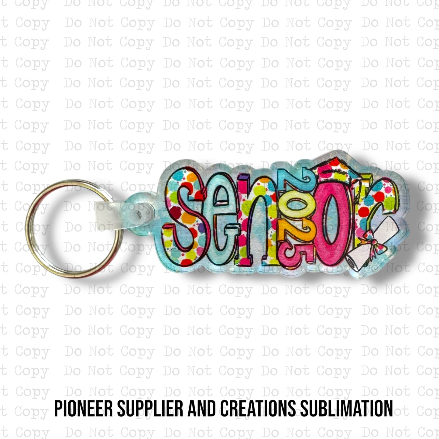 Senior 2025 Colorful Dot Keychain Sublimation Blank Kit