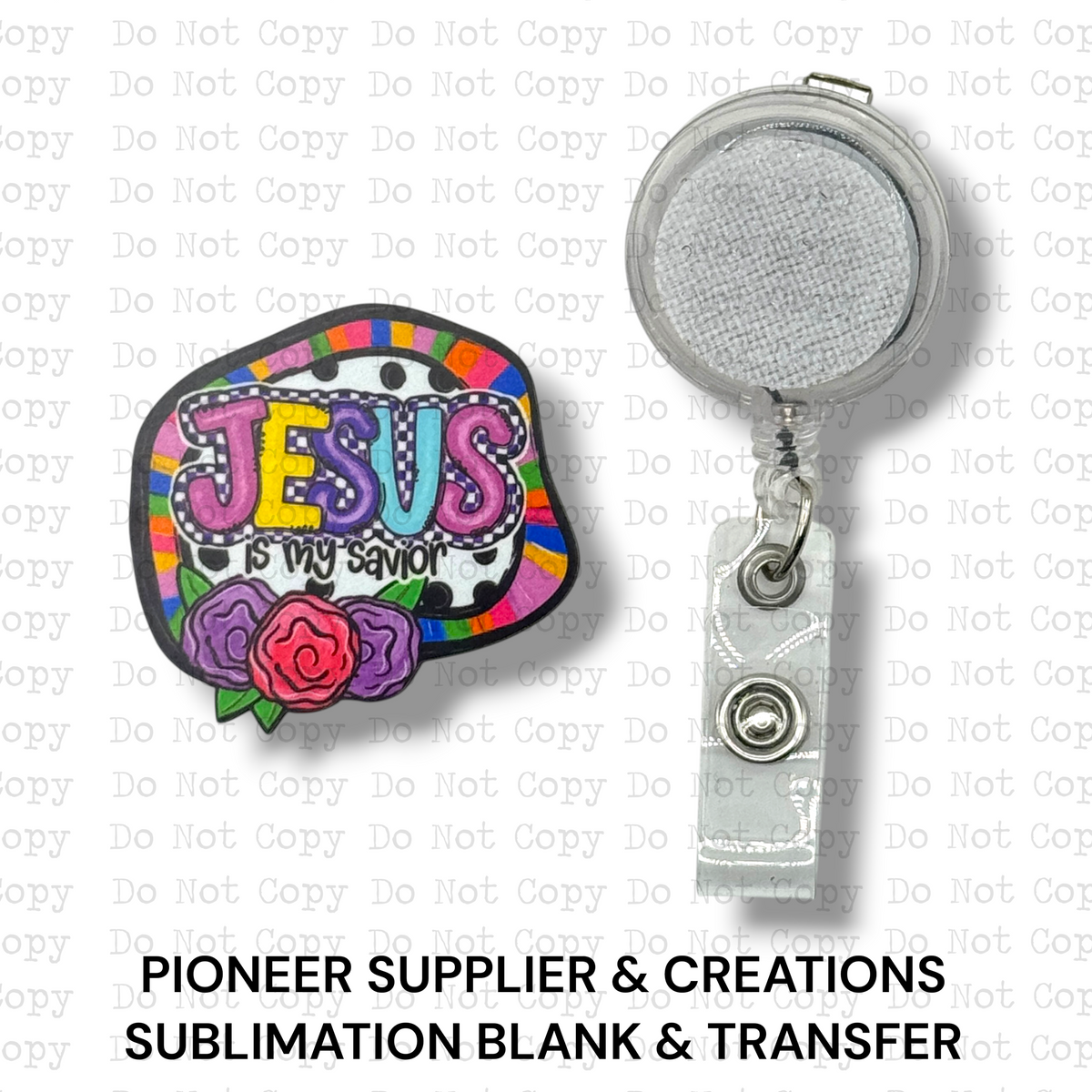 Jesus Is My Savior Badge Button Sublimation Blank | Set of 2 TGDD