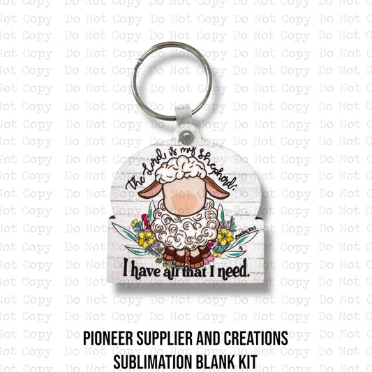 The Lord Is My Shepherd Keychain Sublimation Blank Kit