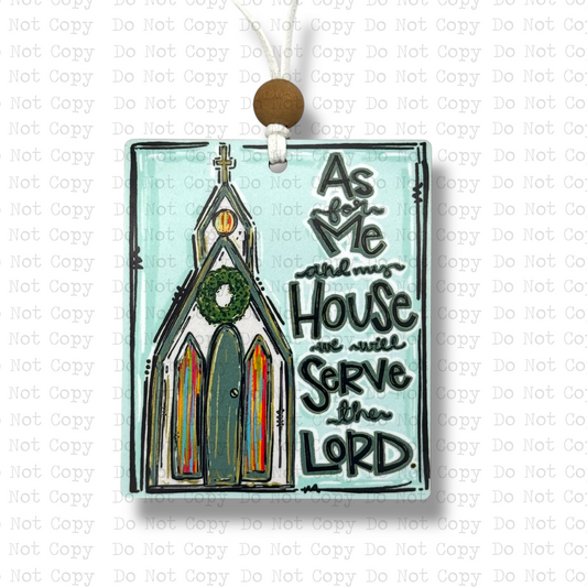 Serve The Lord Car Charm Sublimation Blank | G&M