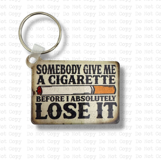 Give Me A Cig Keychain Sublimation Blank Kit