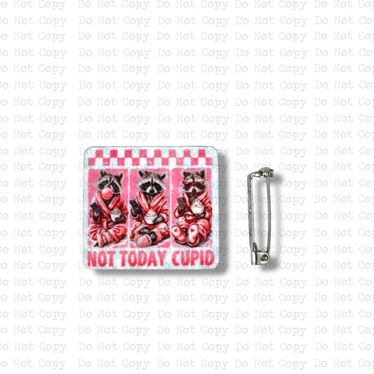Not Today Cupid Raccoon Lapel Pin Sublimation Blank Kit | Set of 2
