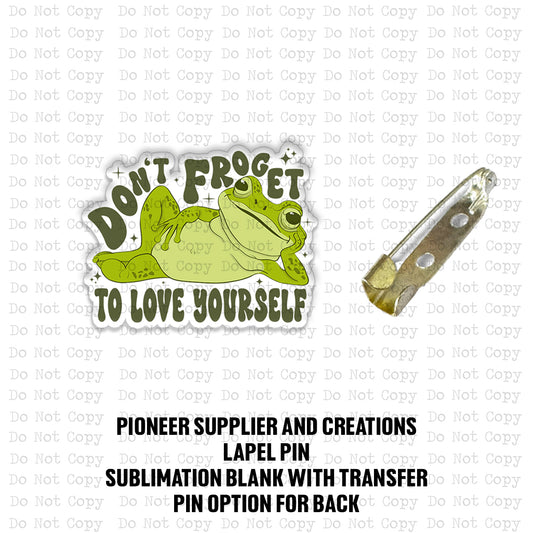 Love Yourself Lapel Pin Sublimation Blank Kit