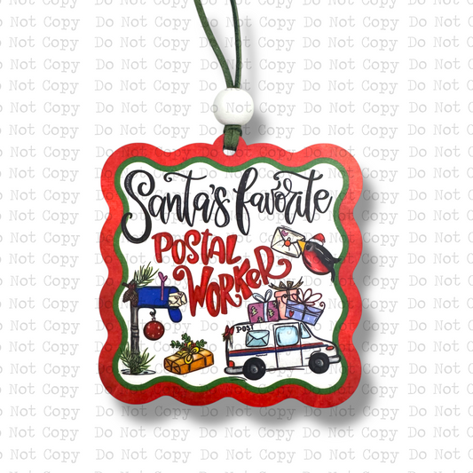 Santa's Favorite Postal Worker Ornament Sublimation Blank