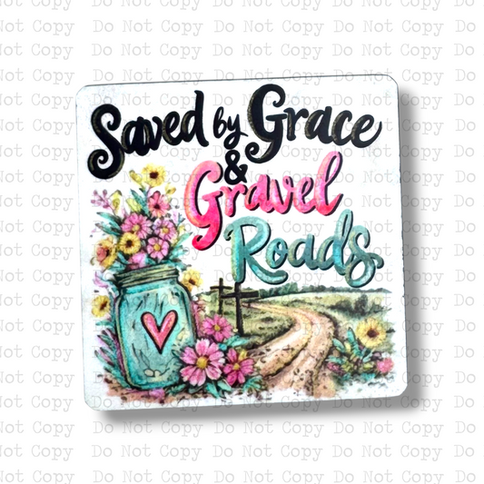 Saved By Grace Gravel Roads Badge Button Sublimation Blank | Set of 2