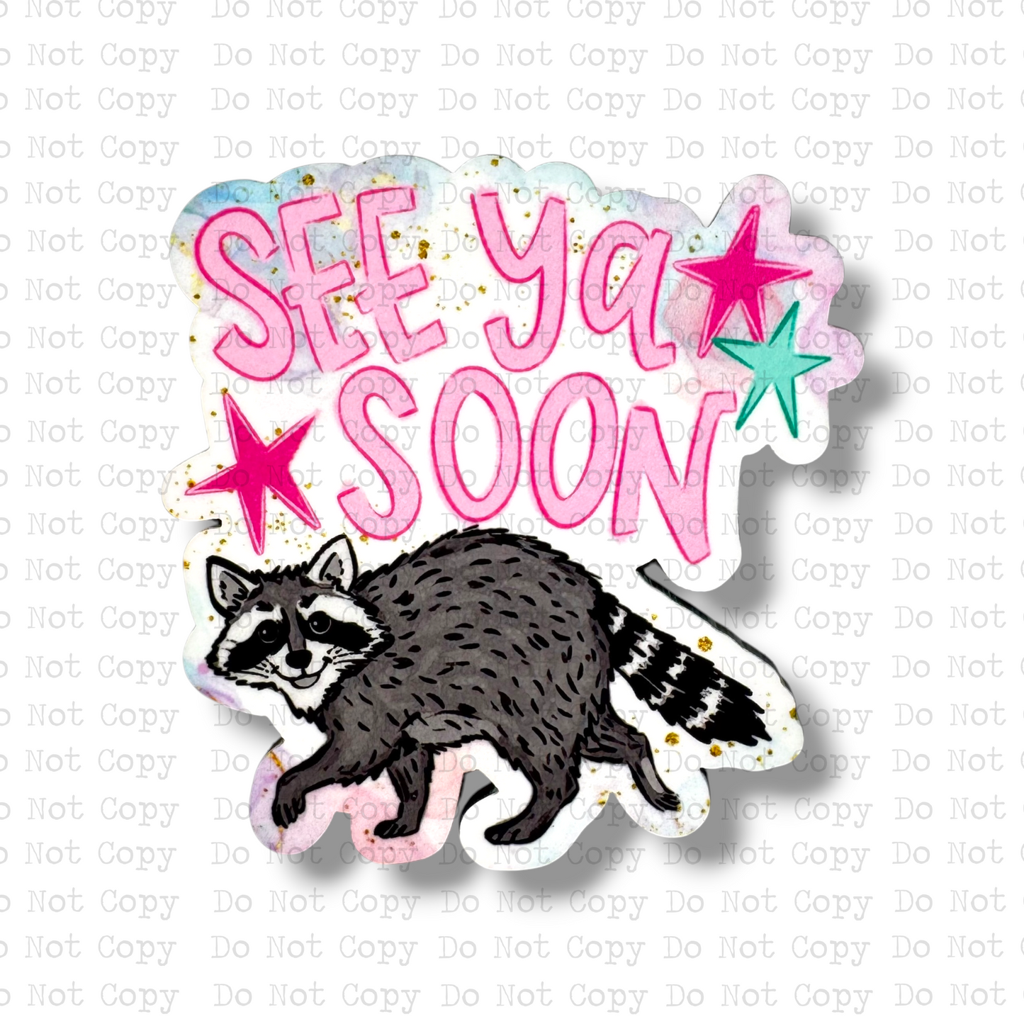 See Ya Soon Raccoon Magnet Sublimation Blank Kit | TCC