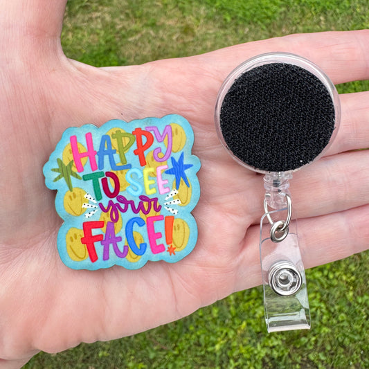 Happy To See Your Face Badge Button Sublimation Blank | Set of 2 TCC