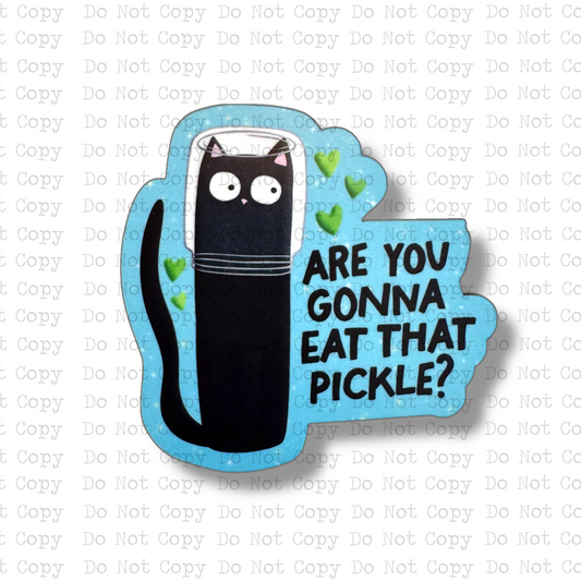 Are You Gonna Eat That Pickle Magnet Sublimation Blank Kit | TRS