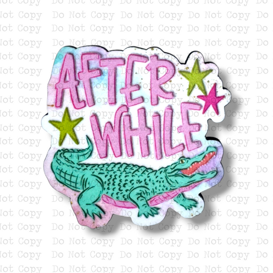 After While Crocodile Badge Button Sublimation Blank | Set of 2 TCC