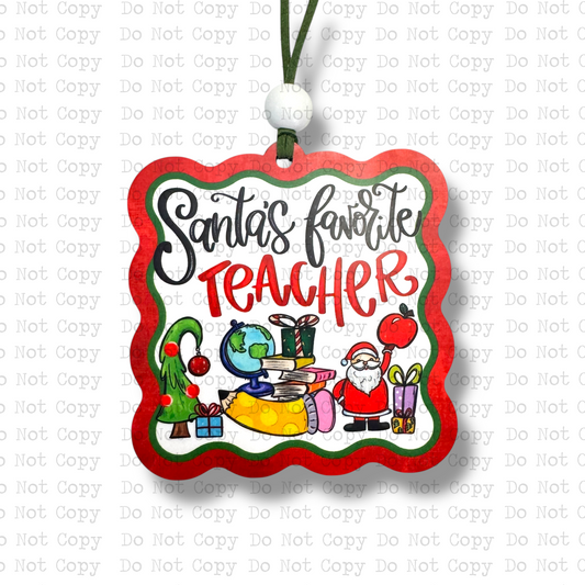 Santa's Favorite Teacher Ornament Sublimation Blank