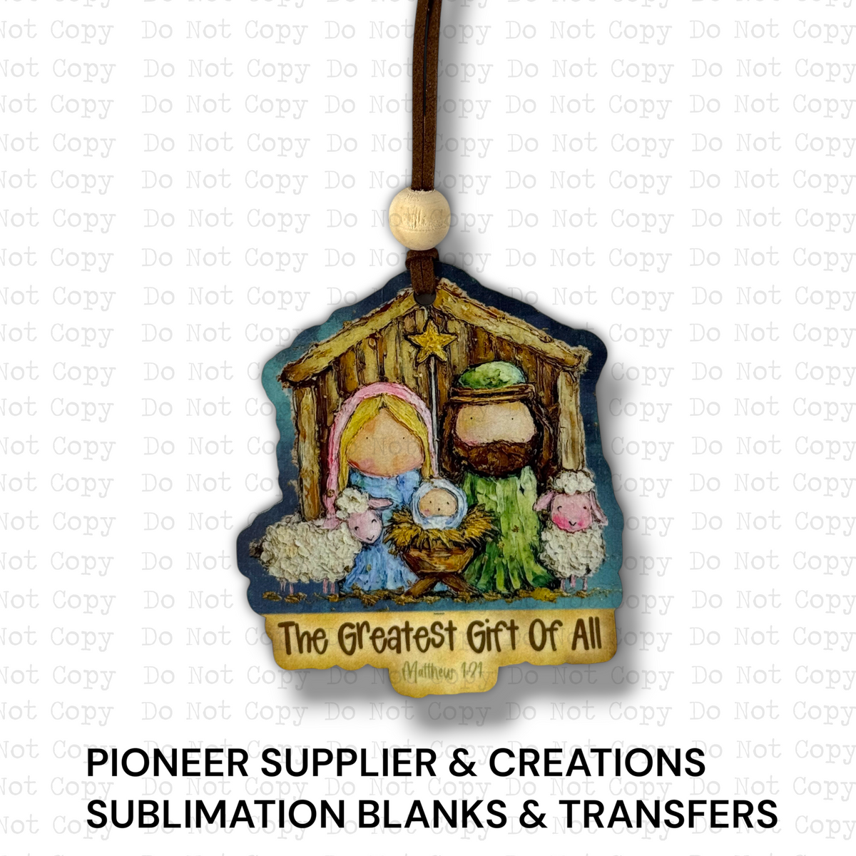 The Greatest Gift Nativity Ornament Sublimation Blank | ISFP