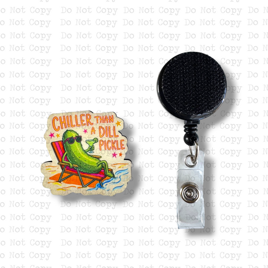 Chiller Than A Dill Pickle Badge Button Sublimation Blank | Set of 2