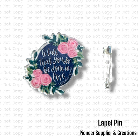 Done In Love Lapel Pin Sublimation Blank | Exclusive