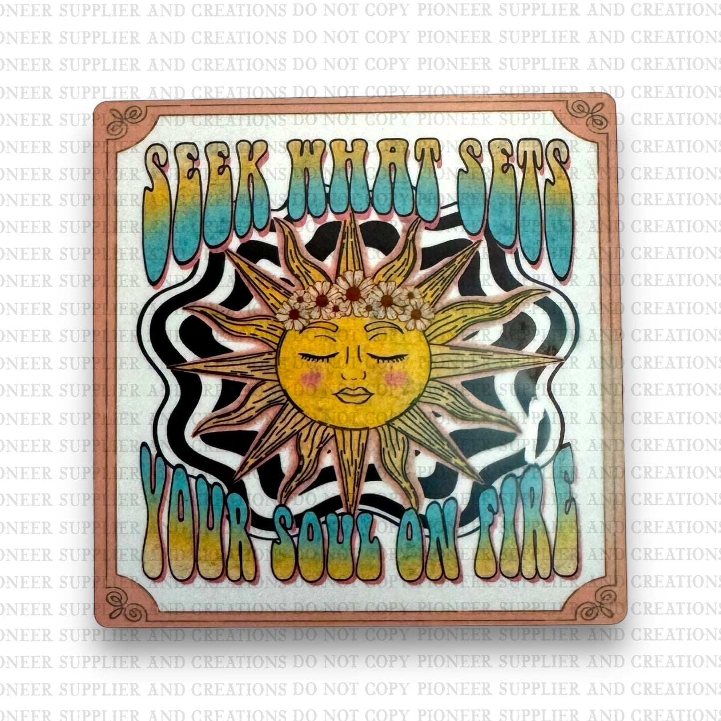 Seek What Sets Your Soul On Fire Fridge Magnet Blank Kit