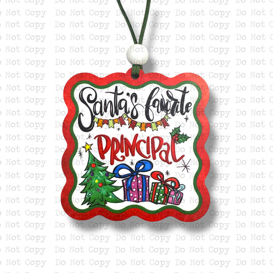 Santa's Favorite Principal Ornament Sublimation Blank
