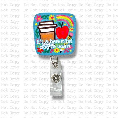 Beautiful Day To Learn Badge Button Sublimation Blank | Set of 2
