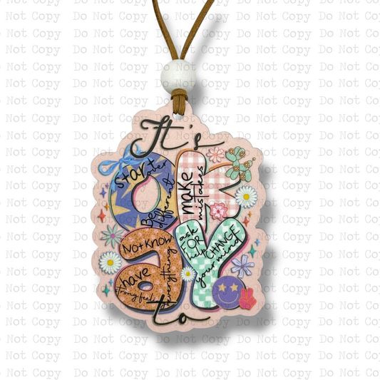 It's Okay Car Charm Sublimation Blank