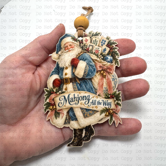 Mahj All The Way Santa Ornament Sublimation Blanks