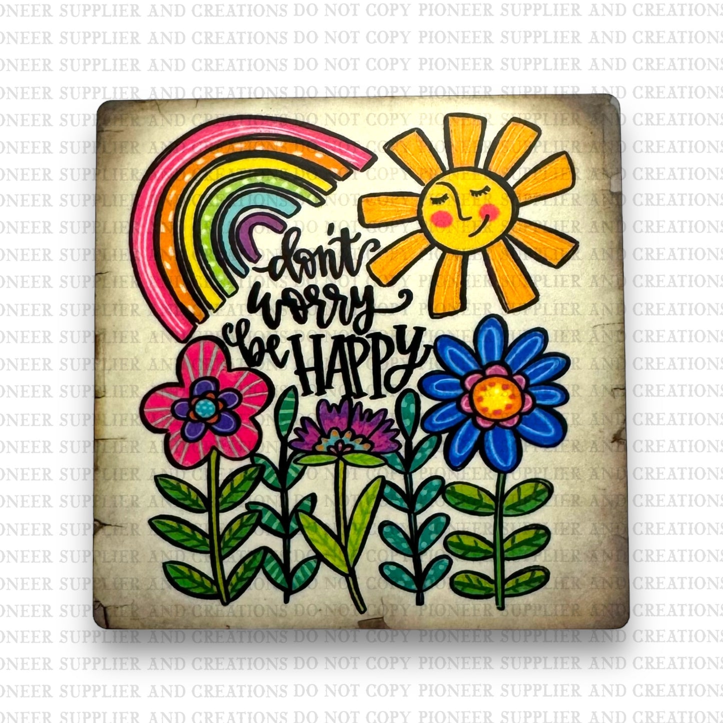 Don’t Worry Be Happy Fridge Magnet Blank Kit