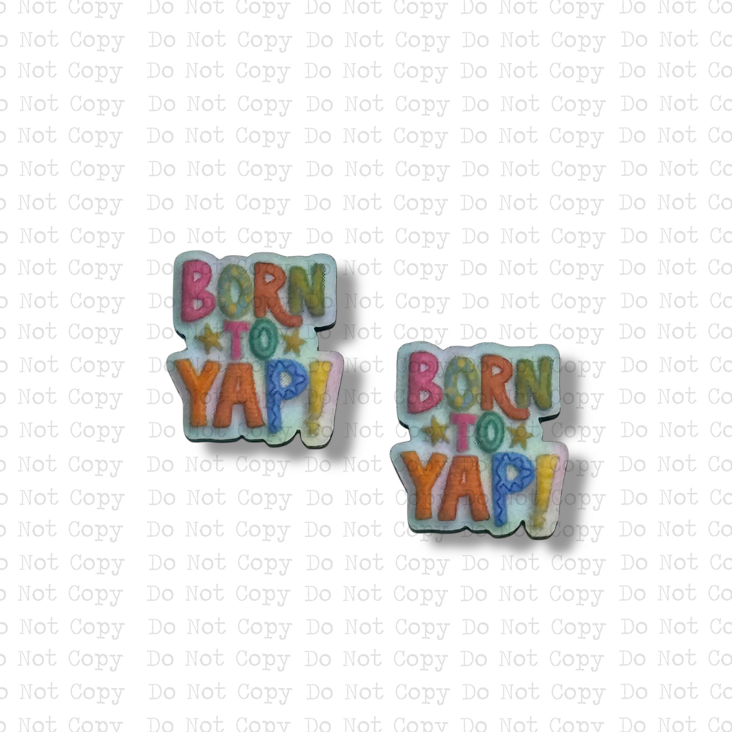 STUD Born To Yap Sublimation Blanks Kit | 4 PAIR TCC