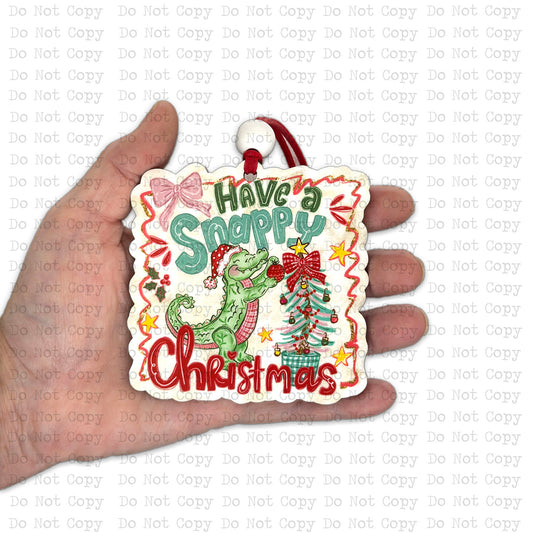 Have A Snappy Christmas Ornament Sublimation Blank