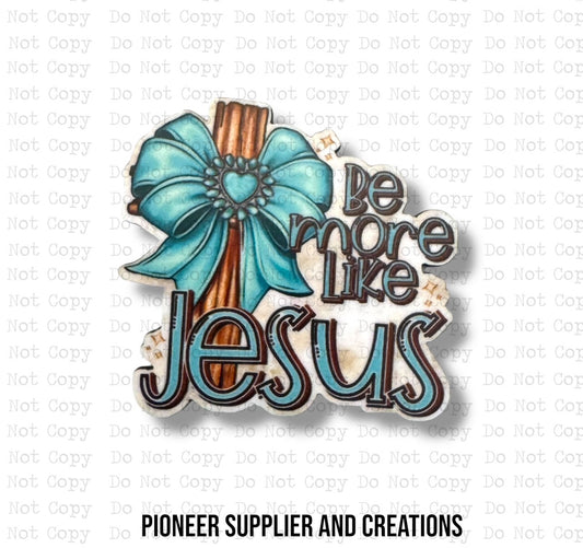 Be More Like Jesus Lapel Pin Sublimation Blank Kit