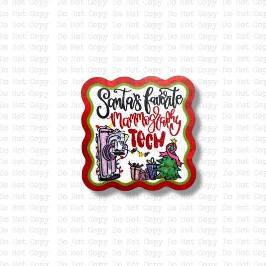 Santa's Favorite Mammography Tech  Badge Button Sublimation Blank | Set of 2 AAS