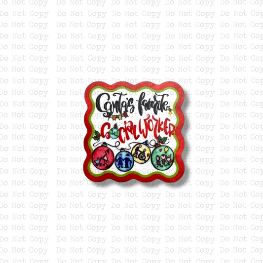 Santa's Favorite Social Worker Badge Button Sublimation Blank | Set of 2 AAS