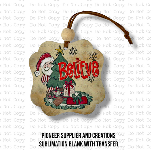 Believe Santa Ornament Sublimation Blank