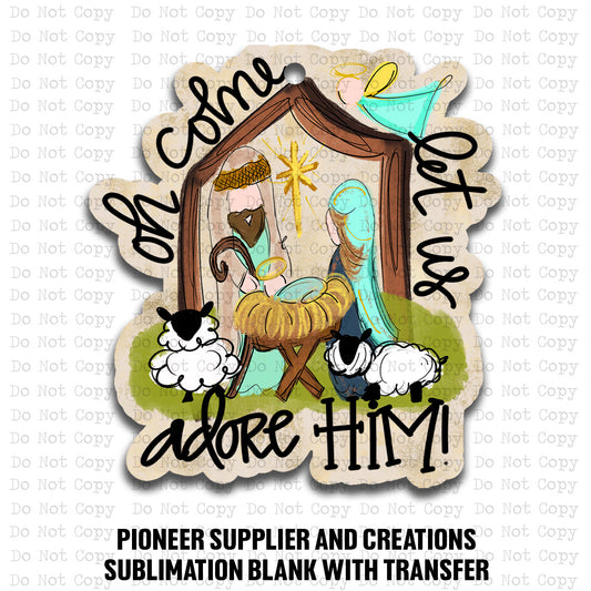 Let Us Adore Him Ornament CC Sublimation Blank