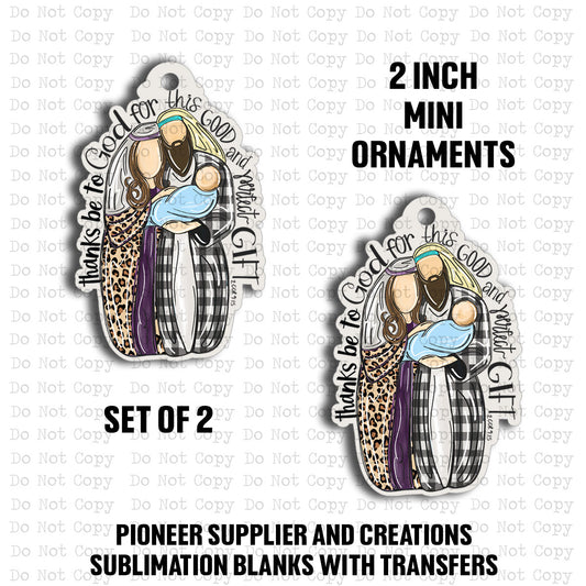 Good and Perfect Gift Mini Ornaments Sublimation Blank | Set of 2