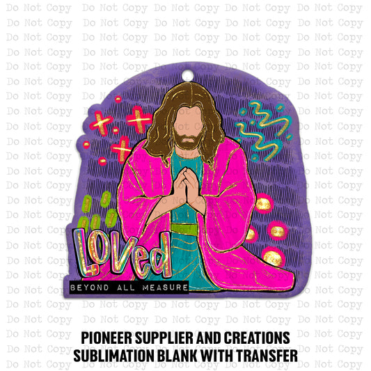 Loved Beyond Measure Car Charm Sublimation Blank