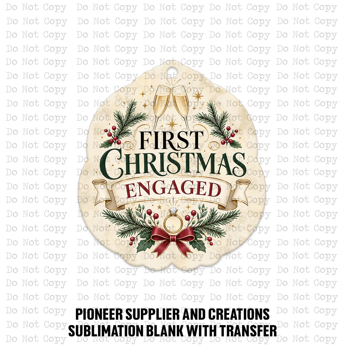 First Christmas Engaged Ornament Sublimation Blank