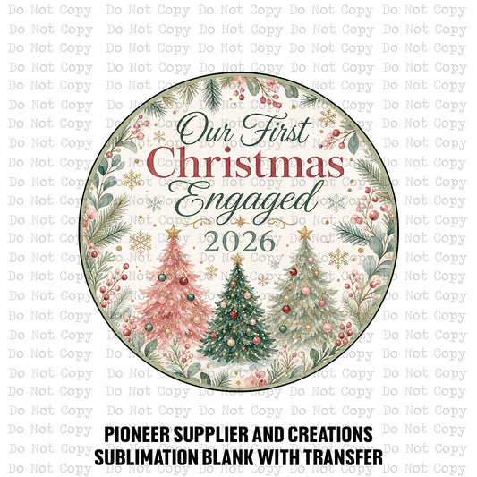 Our First Christmas Engaged 2026 Ornament Sublimation Blank