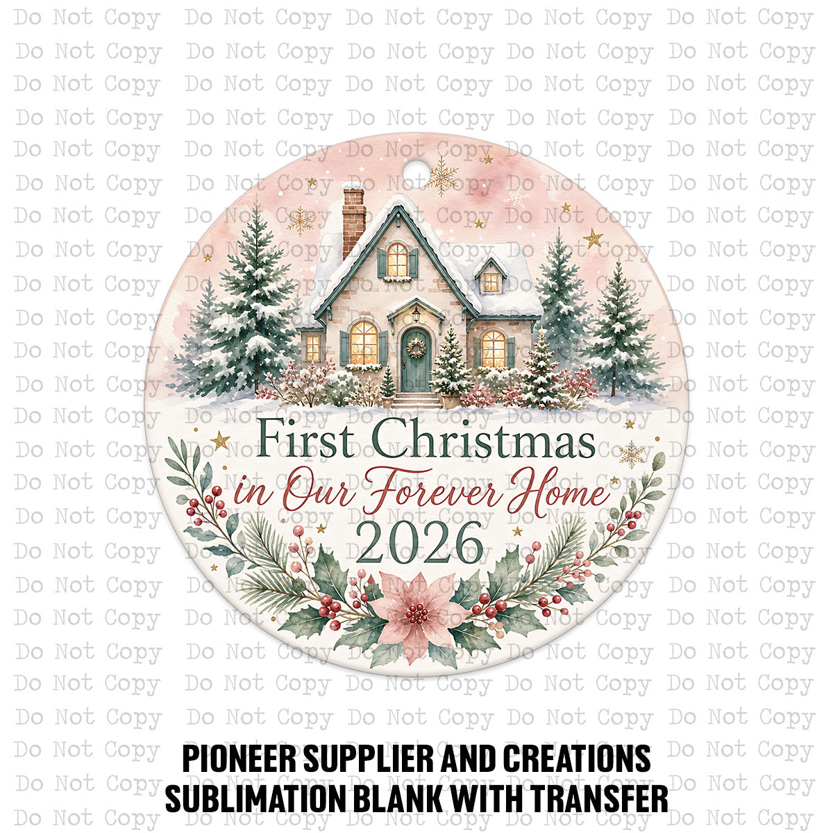 Our First Forever Home 2026 Ornament Sublimation Blank