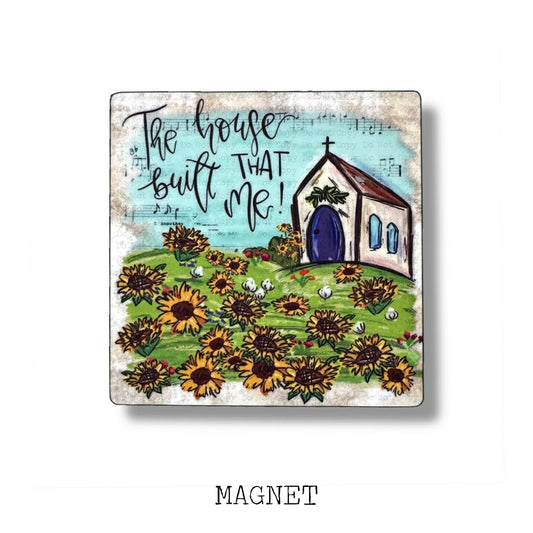 House That Built Me Magnet Sublimation Blank Kit | AAS