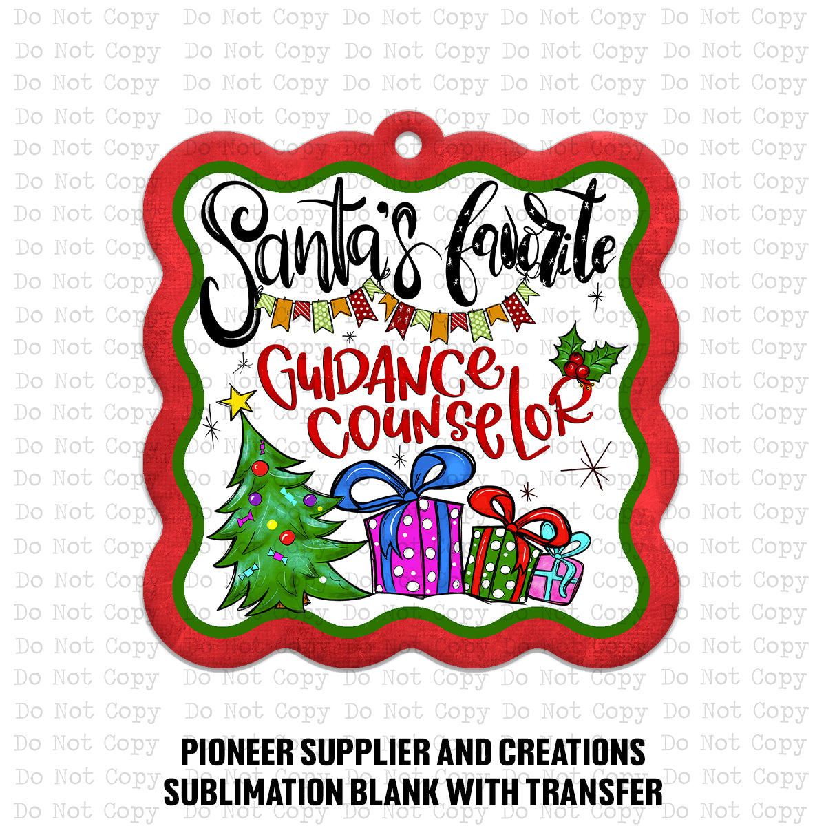 Santa's Favorite Guidance Counselor Ornament Sublimation Blank | AAS